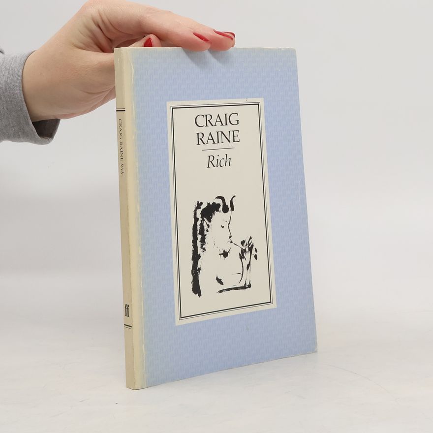 Craig Raine Rich