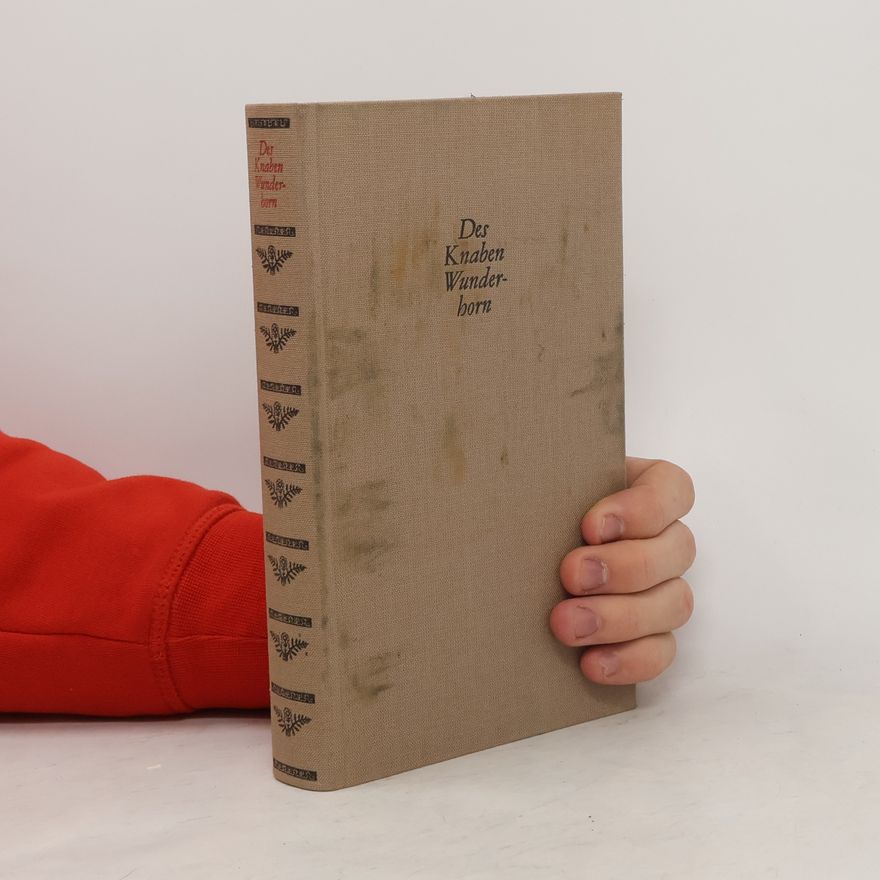 Ferdinand Rieser "Des Knaben Wunderhorn" und seine Quellen
