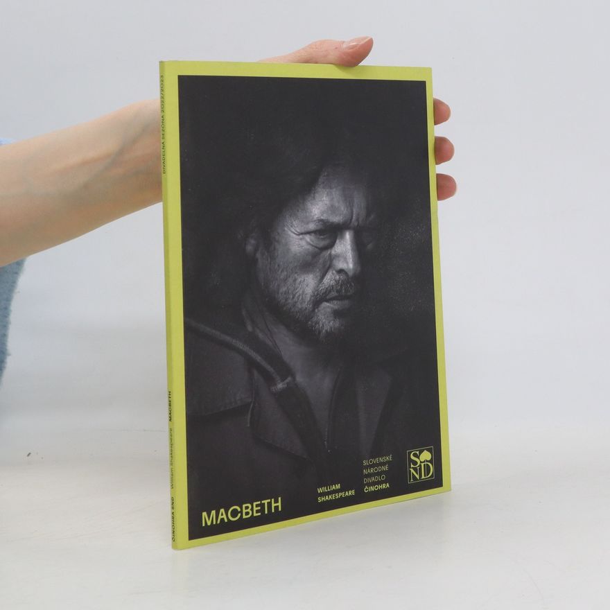 William Shakespeare Činohra SND. Macbeth