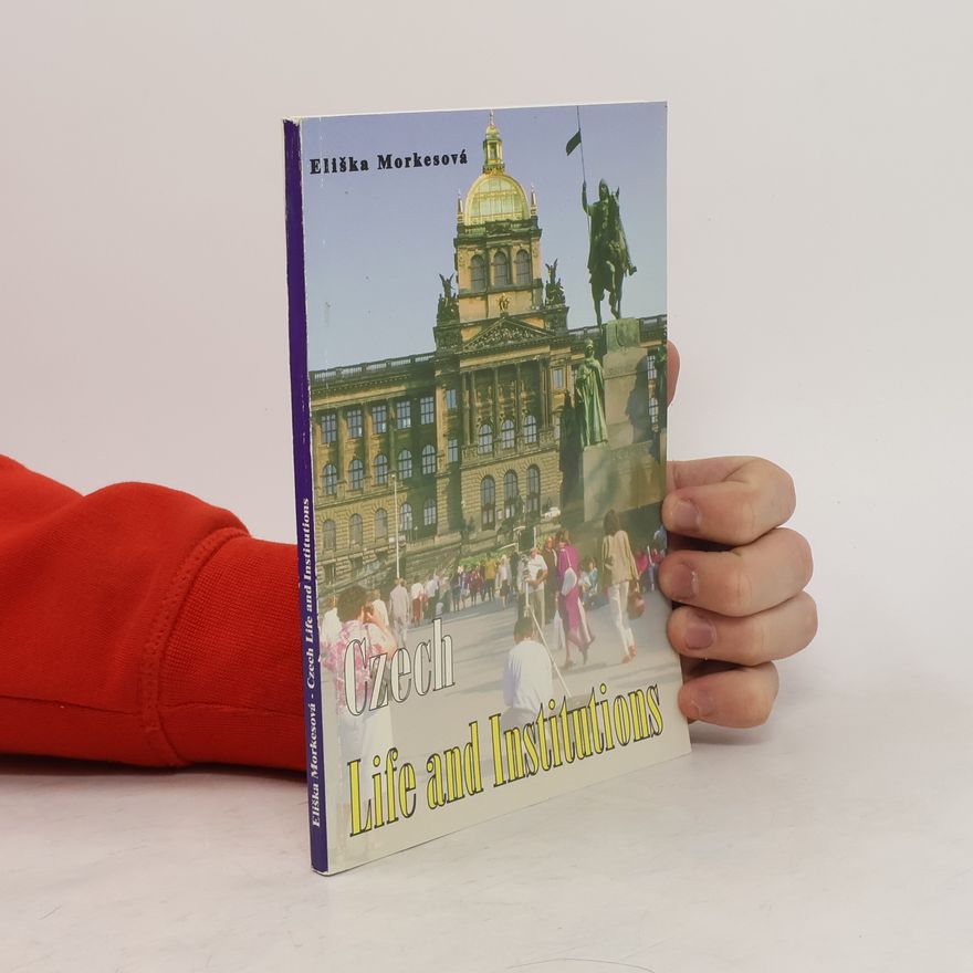 Eliška Morkesová Czech Life And Institutions