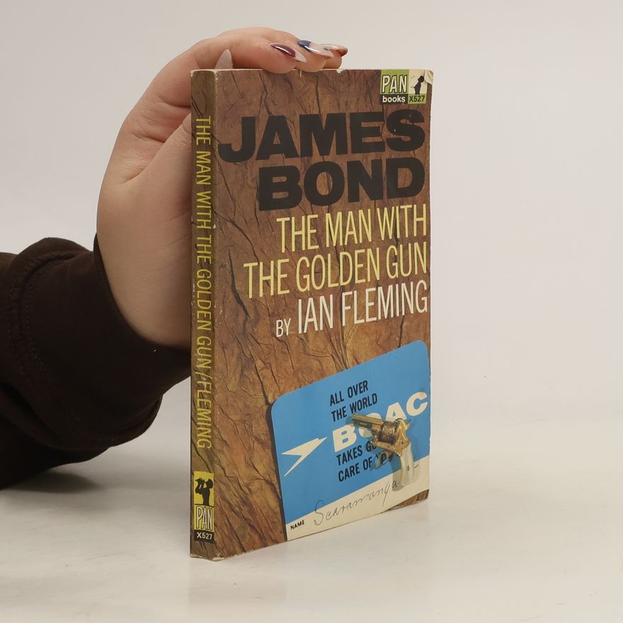 Ian Fleming James Bond. The Man With The Golden Gun