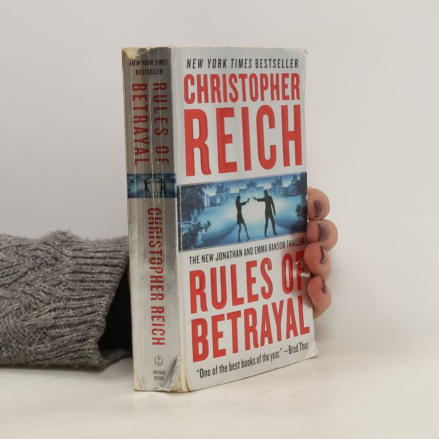 Christopher Reich Rules of Betrayal