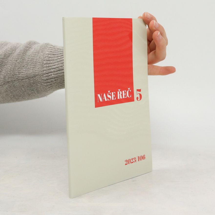 Autorenkollektiv Naše řeč. Ročník 106, číslo 5