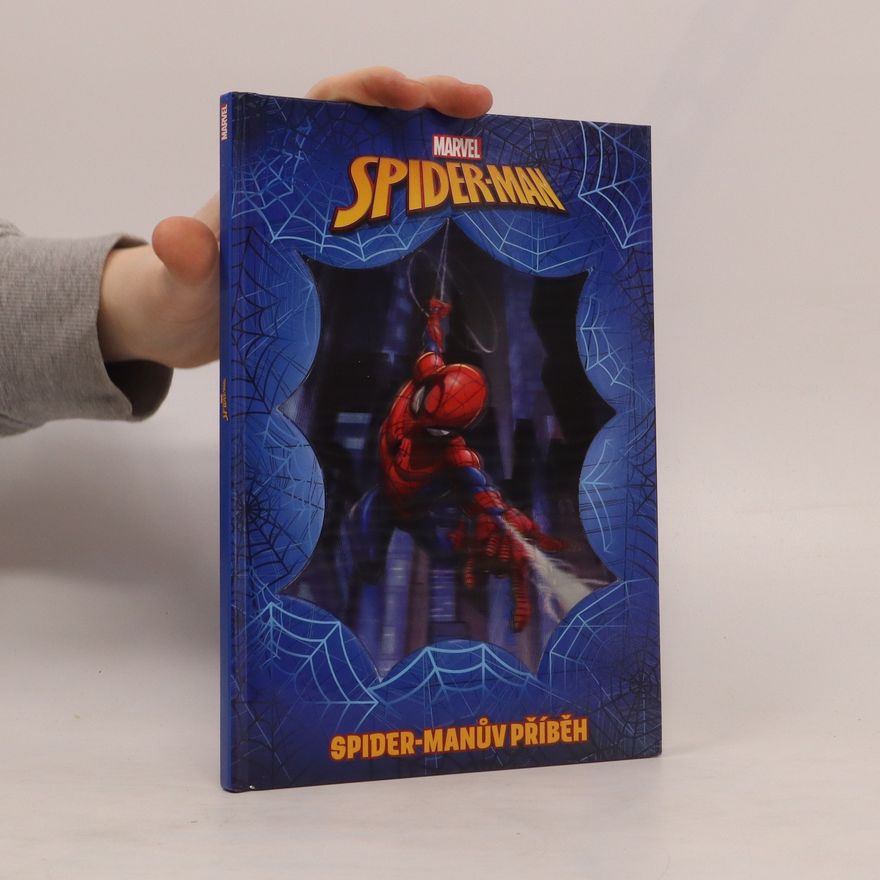 Various authors Marvel Spider-Man: Spider-Manův příběh