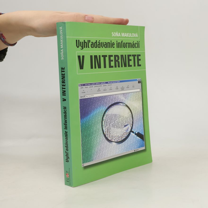 Soňa Makulová Vyhľadávanie informácií v internete