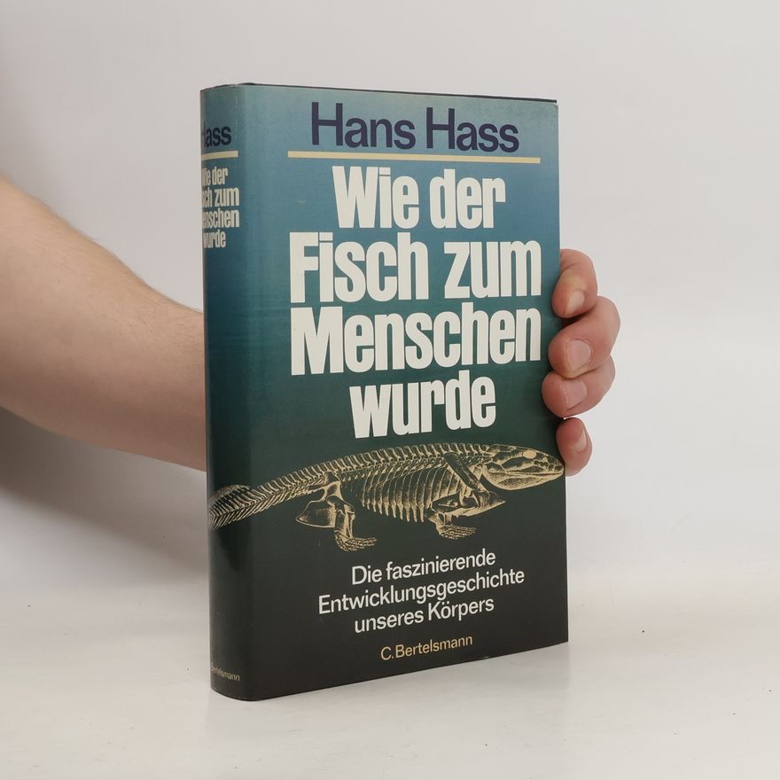 Hans Hass Wie der Fisch zum Menschen wurde