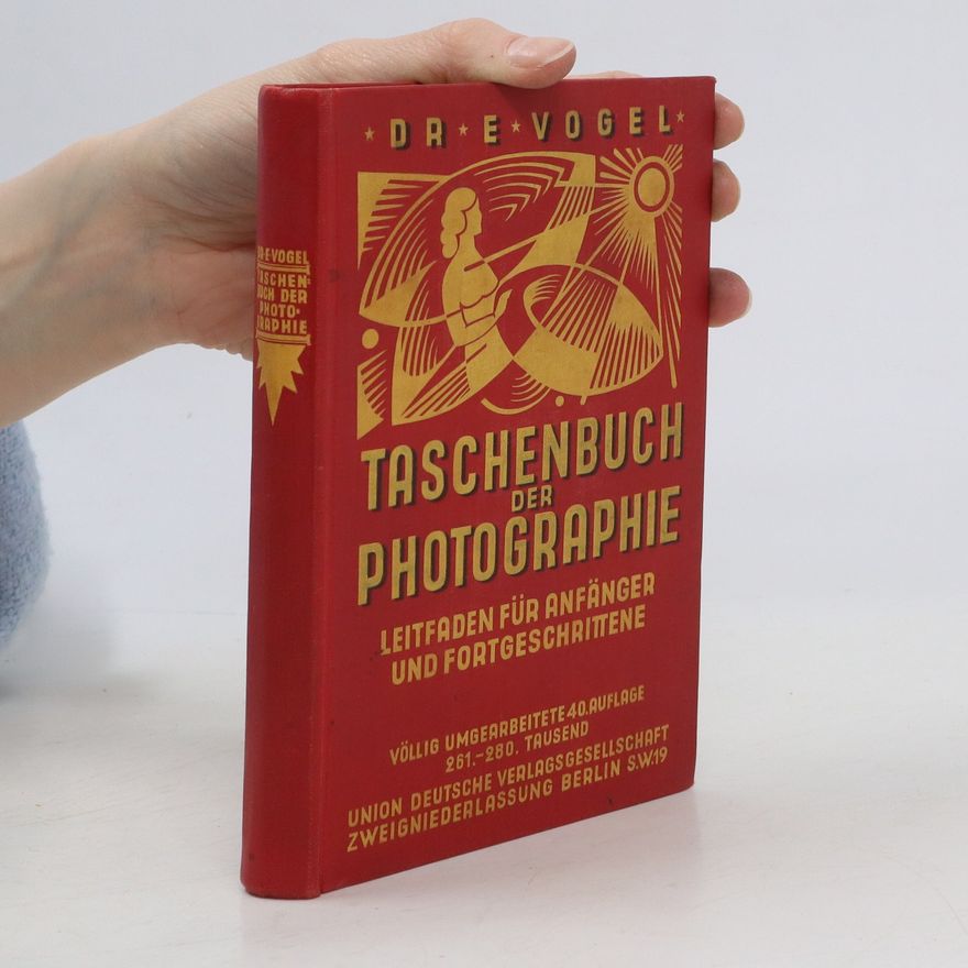 E. Vogel Taschenbuch der Photographie