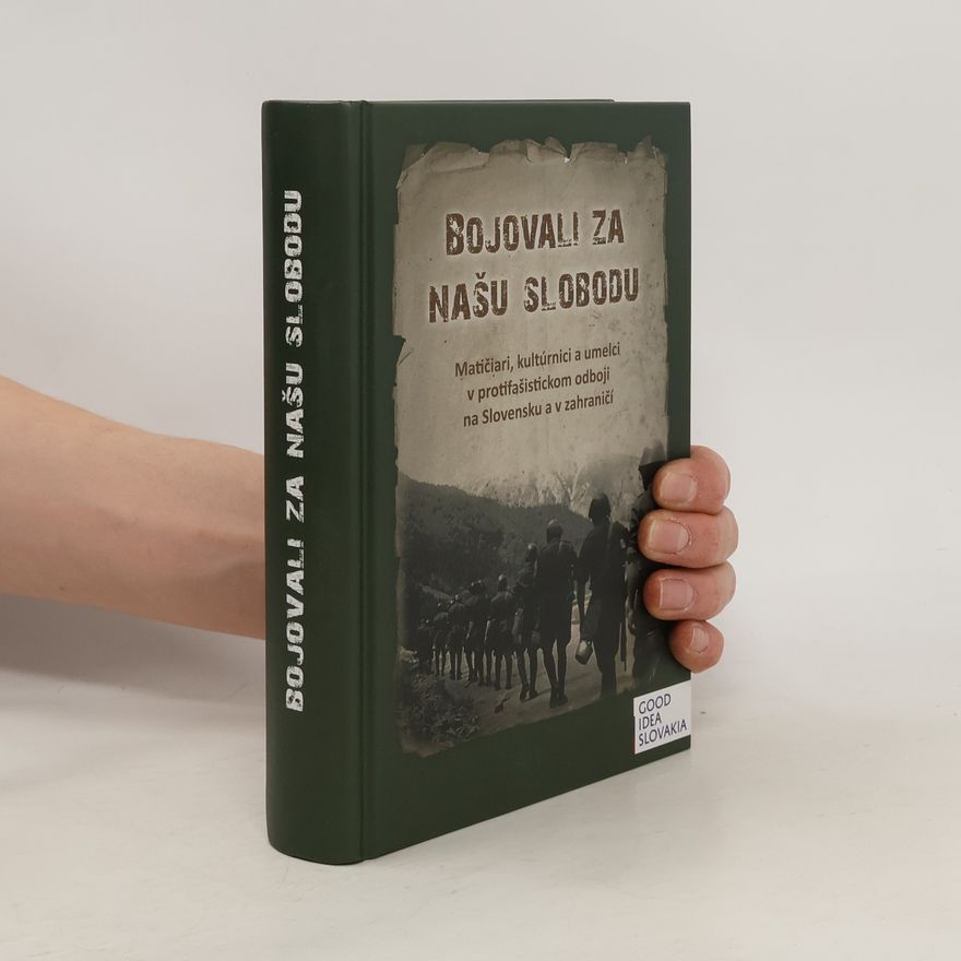 Autorenkollektiv Bojovali za našu slobodu