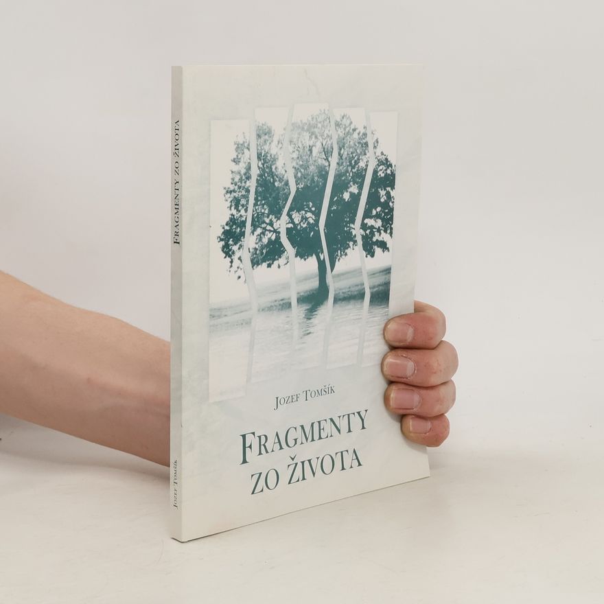 Jozef Tomšik Fragmenty zo života