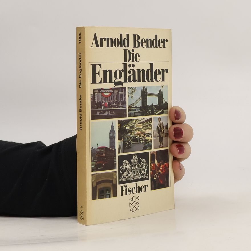 Arnold Bender Die Engländer