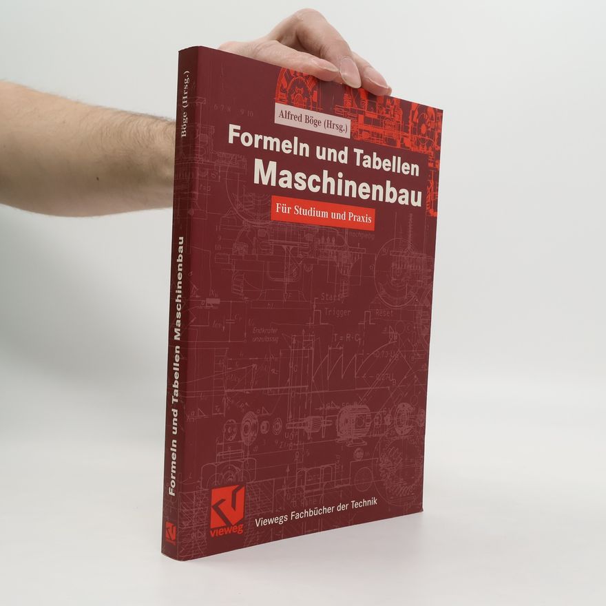 Alfred Böge Formeln und Tabellen Maschinenbau