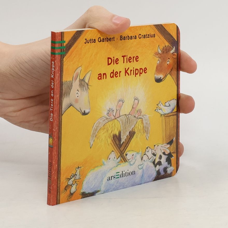 Jutta Garbert Die Tiere an der Krippe