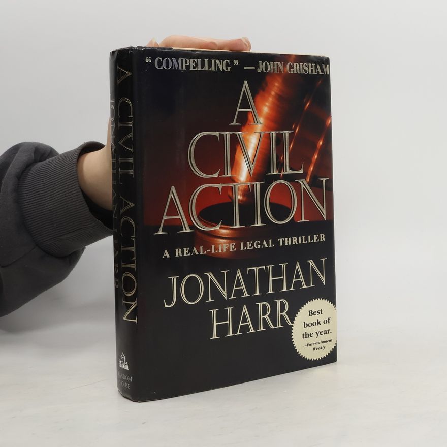 Jonathan Harr A Civil Action