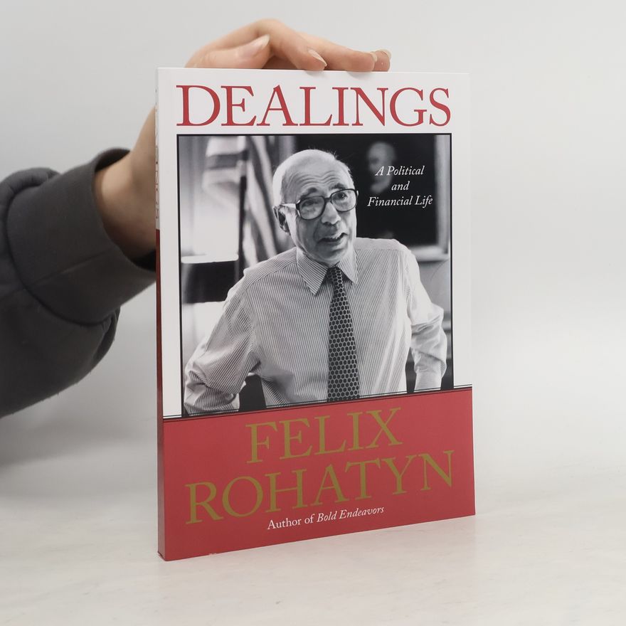 Felix G. Rohatyn Dealings