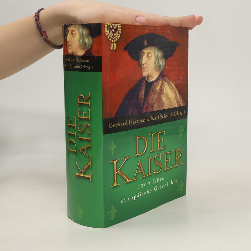 Gerhard Hartmann Die Kaiser