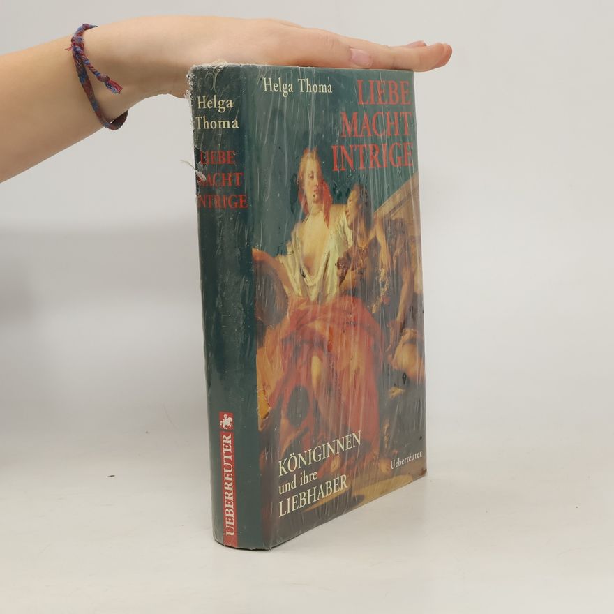Helga Thoma Liebe, Macht, Intrige