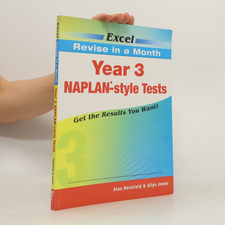Allyn Jones Revise in a Month Year Three NAPLAN-style Tests