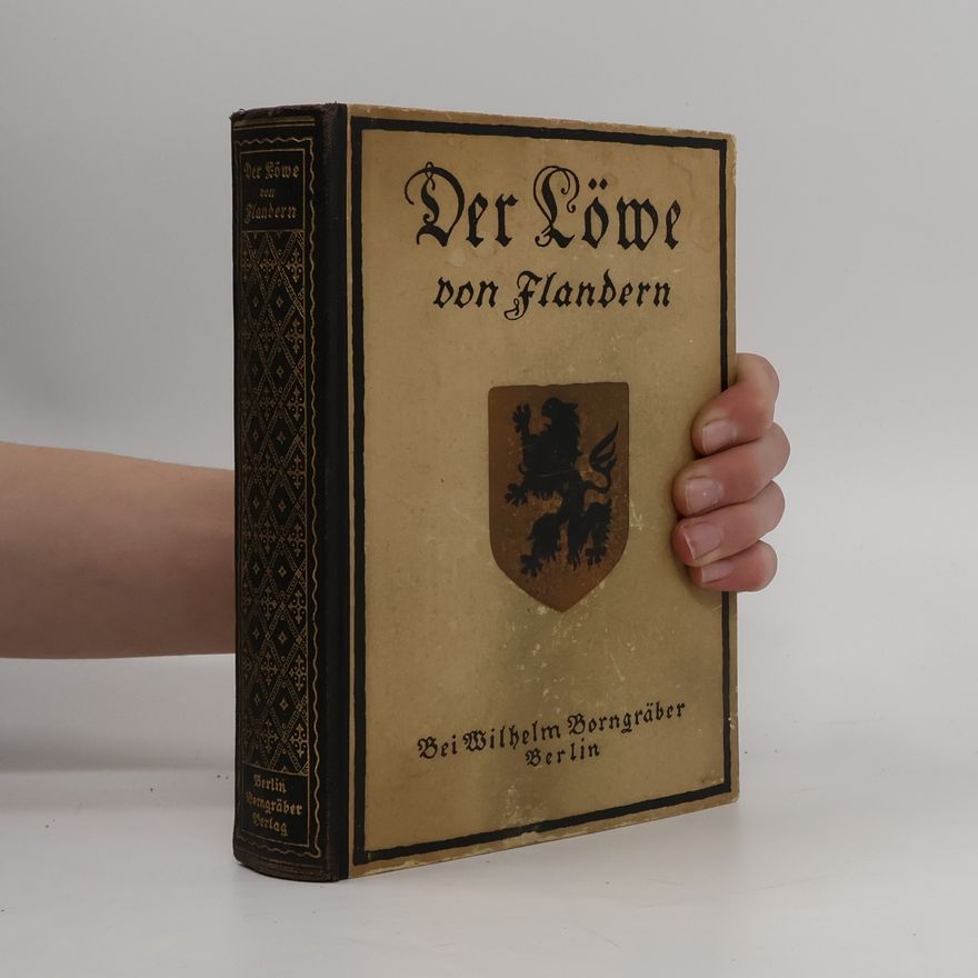 Heinrich Conscience Der Löwe von Flandern