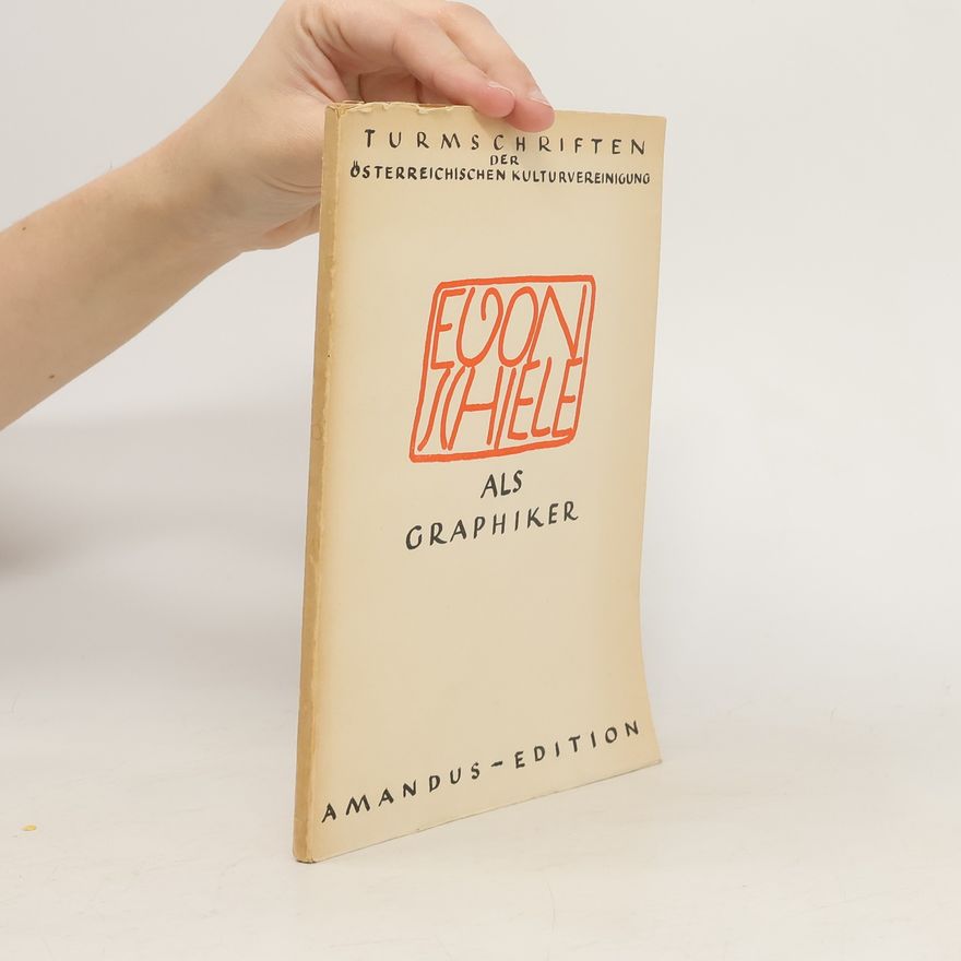 Kolektiv autorů Egon Schiele als Graphiker