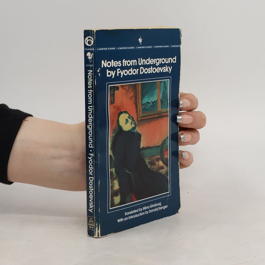 Fjodor Michajlovič Dostojevskij Notes from Underground