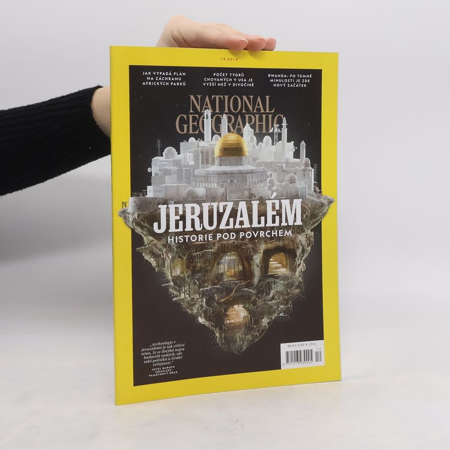 Kolektiv autorů National Geographic 12/2019. Jeruzalém, historie pod povrchem