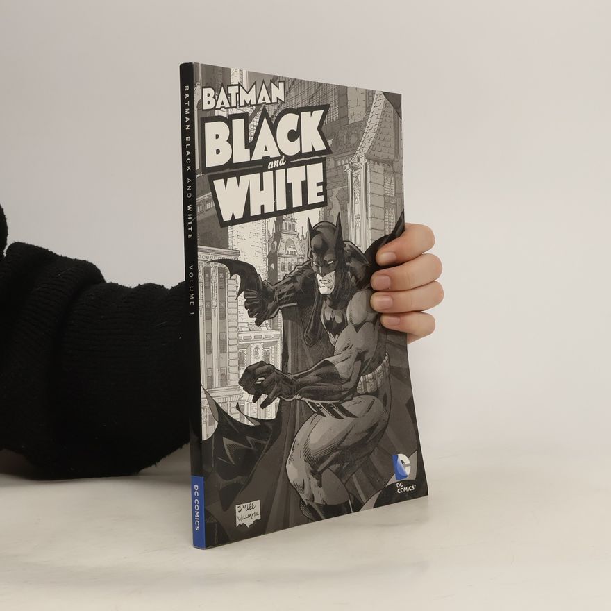 Various authors Batman. Black & White Vol. 1
