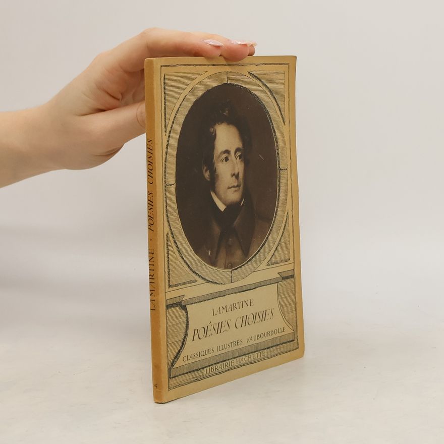 Alphonse de Lamartine Poésies Choisies