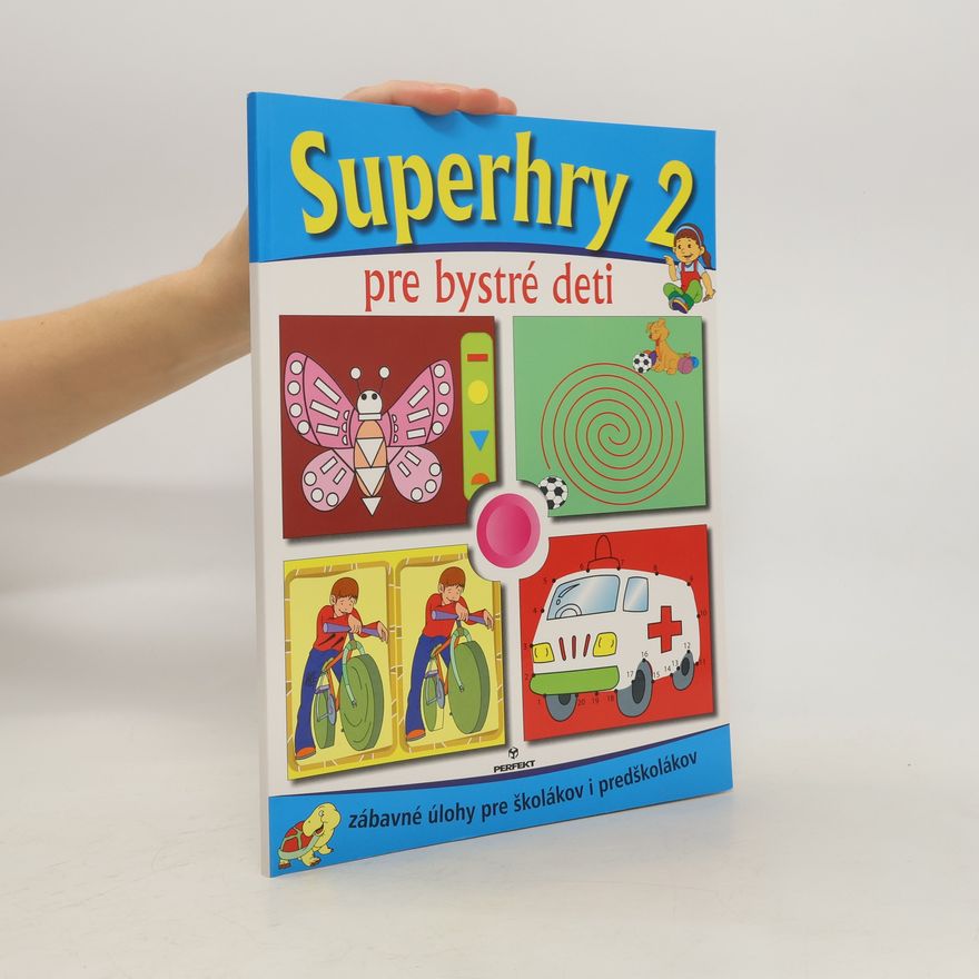 Collectif d'auteurs Superhry pre bystré deti 2