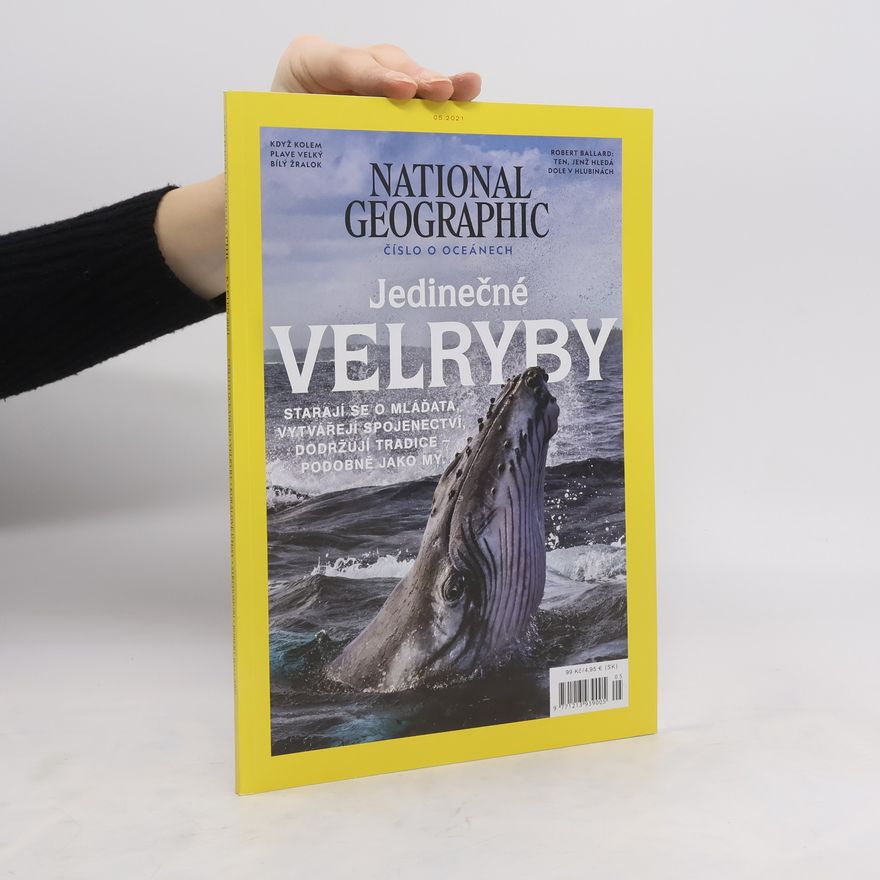 Kolektiv autorů National Geographic. Číslo o oceánech. Jedinečné velryby.