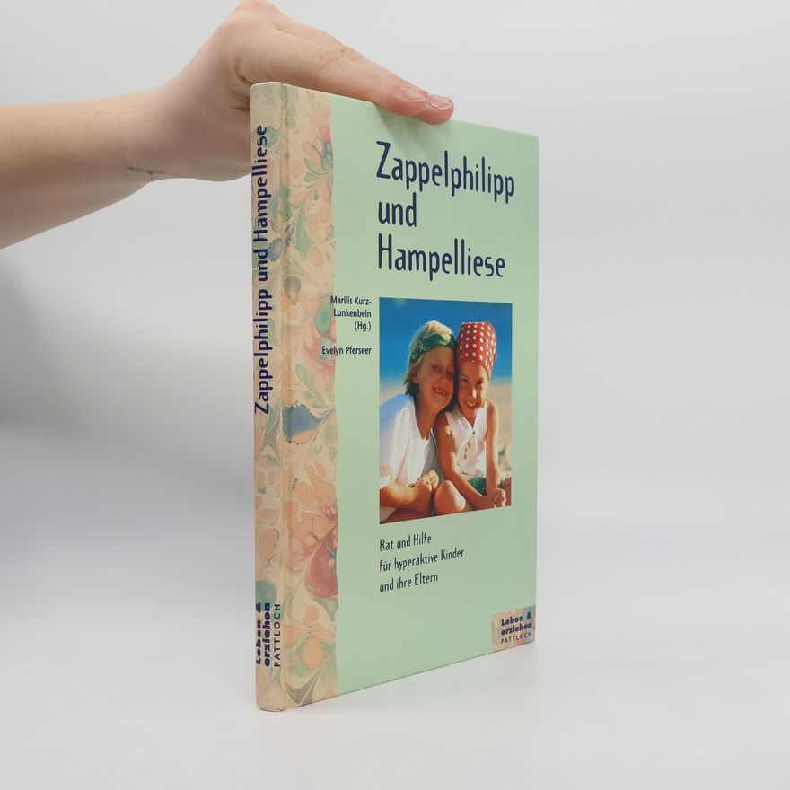 Evelyn Pferseer Zappelphilipp und Hampelliese