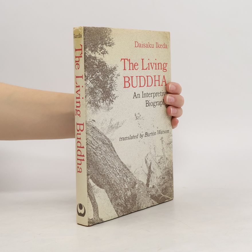 Daisaku Ikeda The Living Buddha
