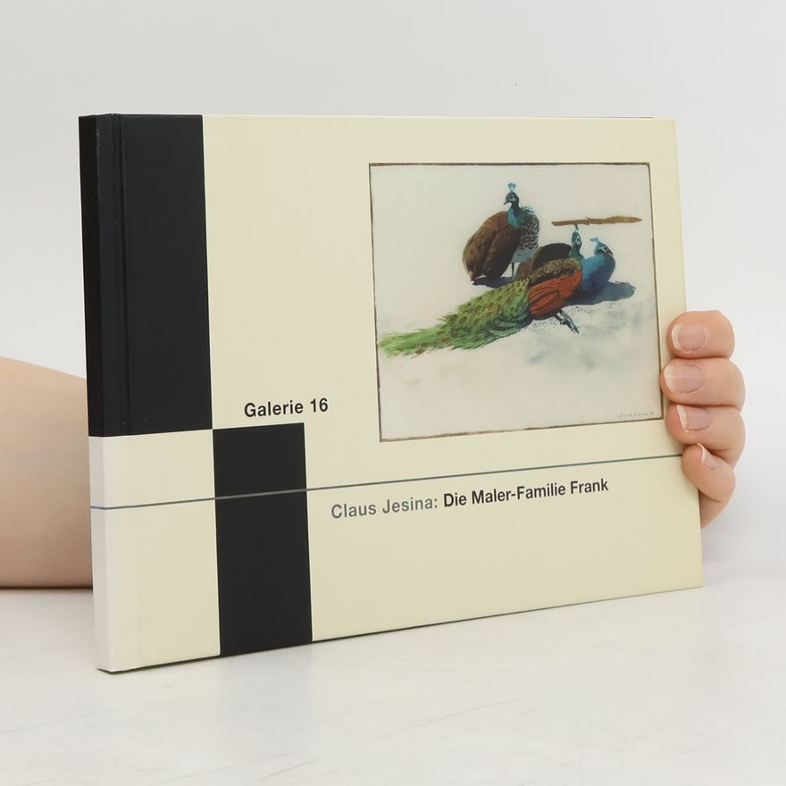Claus Jesina “Die” Maler-Familie Frank