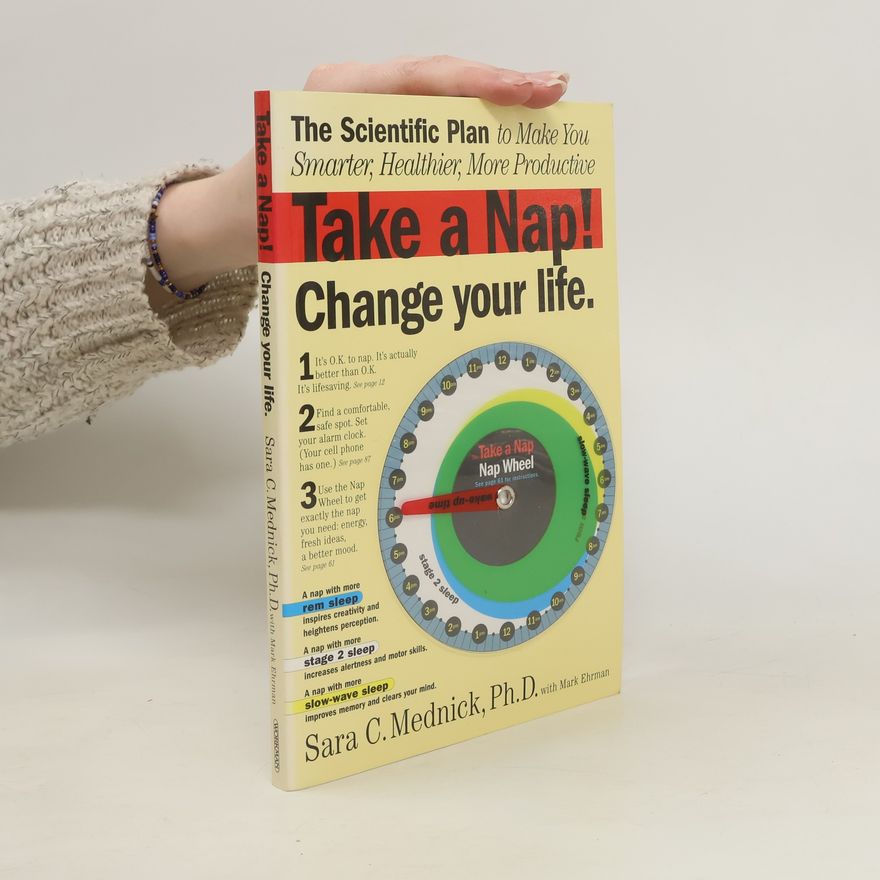 Sara Mednick Take a Nap! Change Your Life
