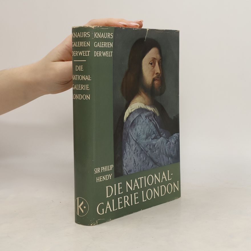 Philip Hendy Die Nationalgalerie in London