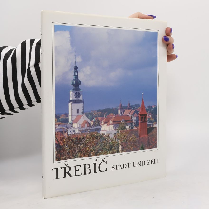 Hermína Marxová Třebíč : Stadt und Zeit