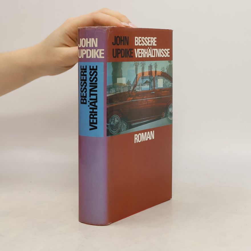 John Updike Bessere Verhältnisse