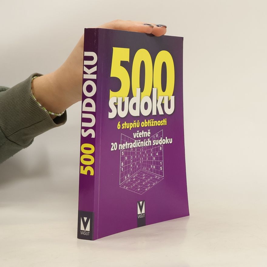Various authors 500 sudoku - 6 stupňů obtížností (fialová)