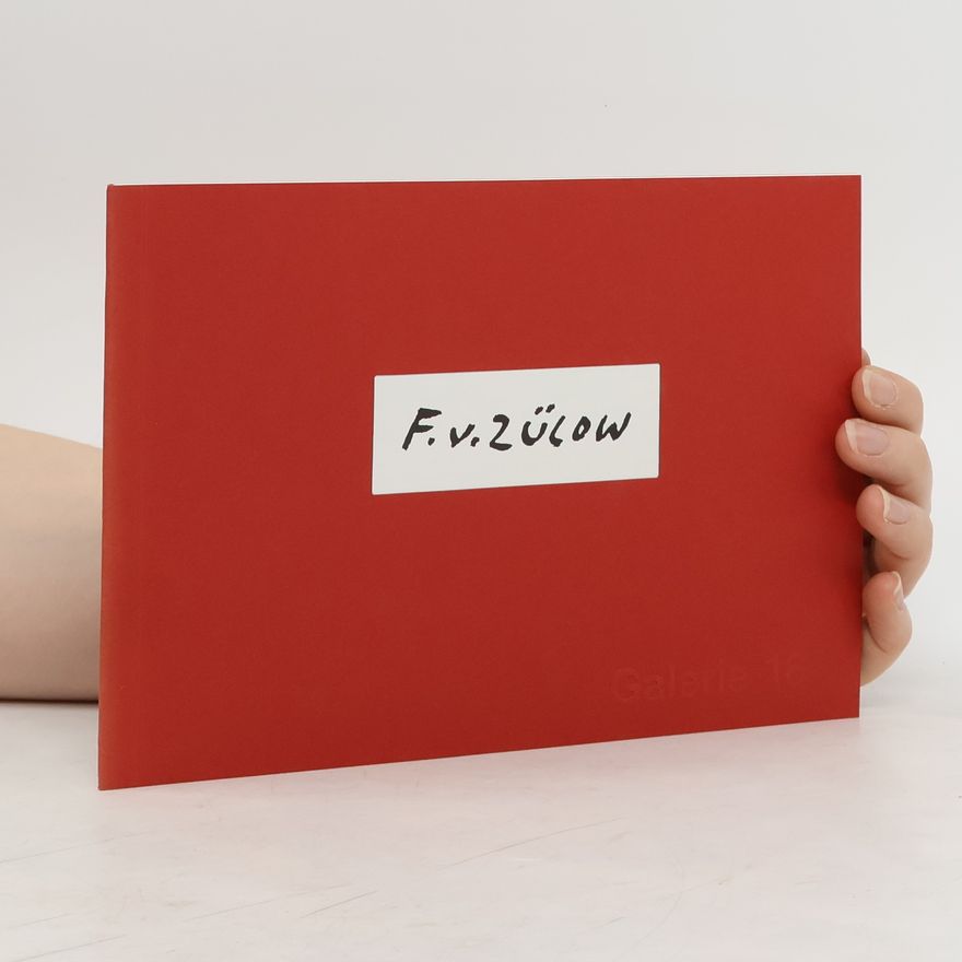 Auteurscollectief Franz von Zülow. Ausstellungskatalog Galerie 16
