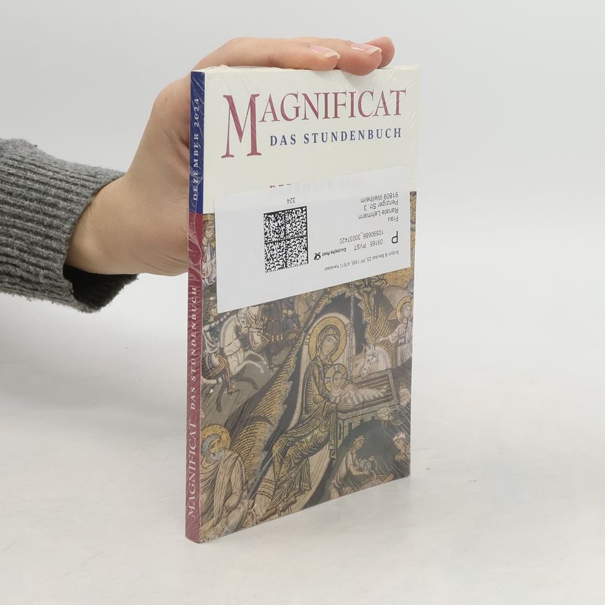 Autorenkollektiv Magnificat das Stundenbuch. Dezember 2024