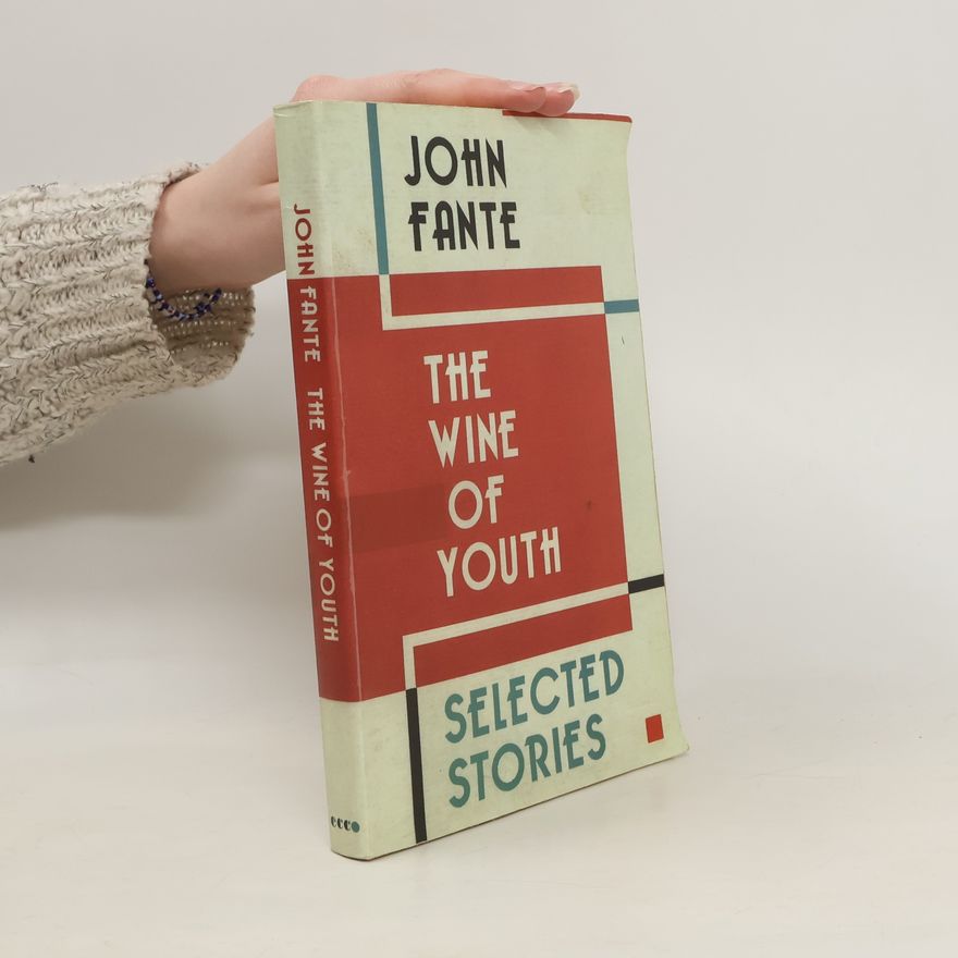 John Fante The Wine of Youth