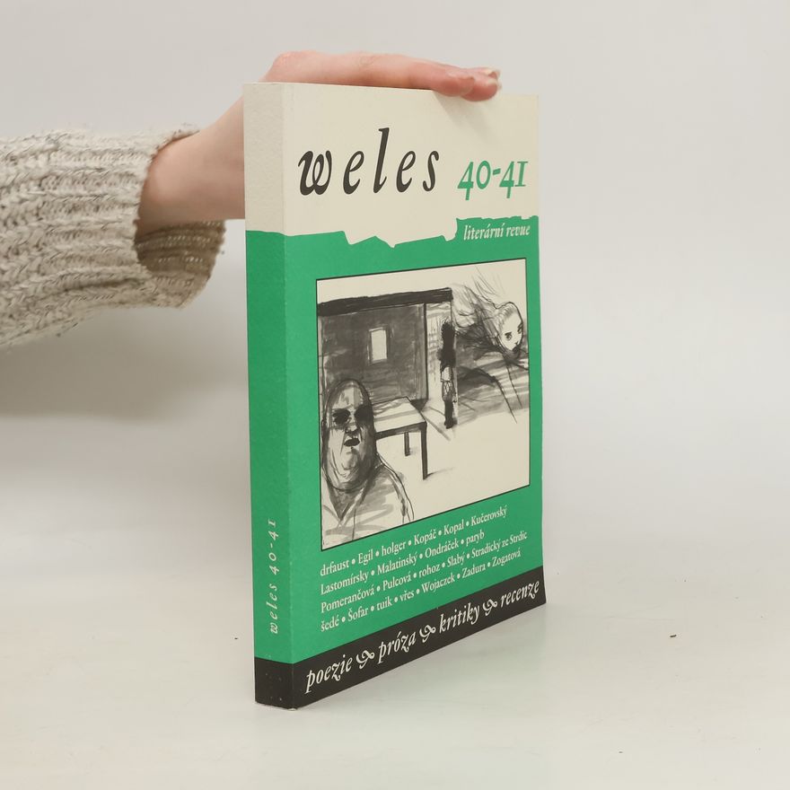 Various authors Weles 40-41. Literární revue
