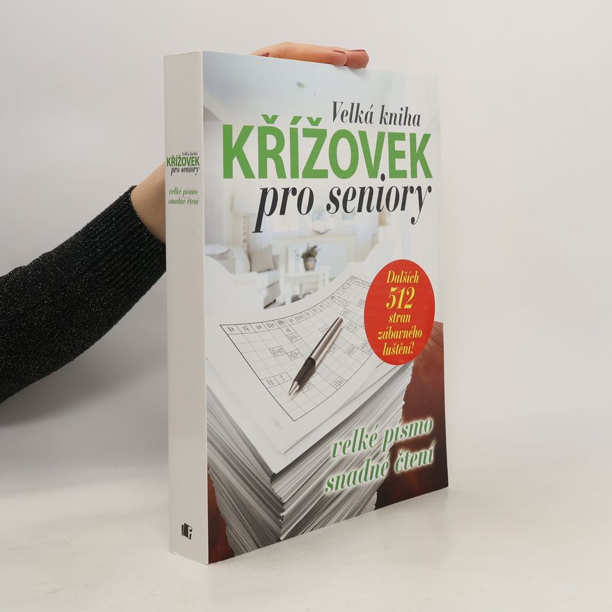 Autorenkollektiv Velká kniha křížovek pro seniory
