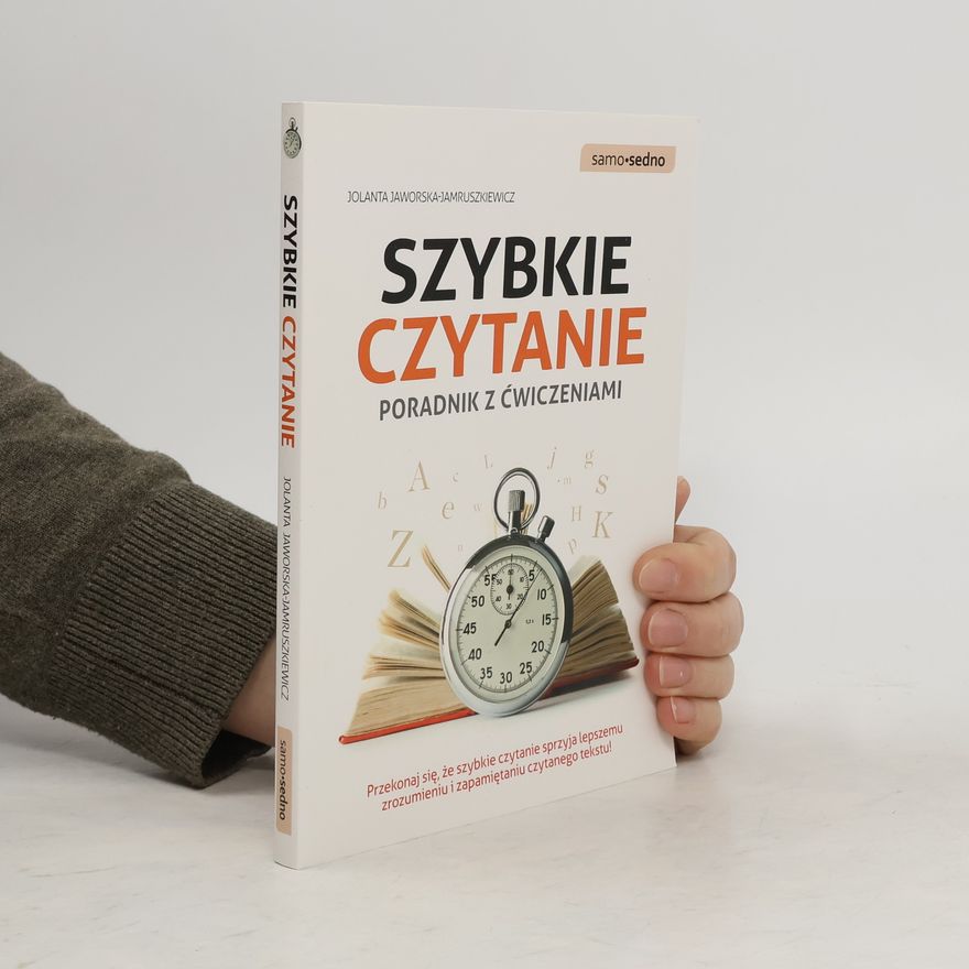 Jaworska-Jamruszkiewicz Jolanta Szybkie czytanie. Poradnik z ćwiczeniami