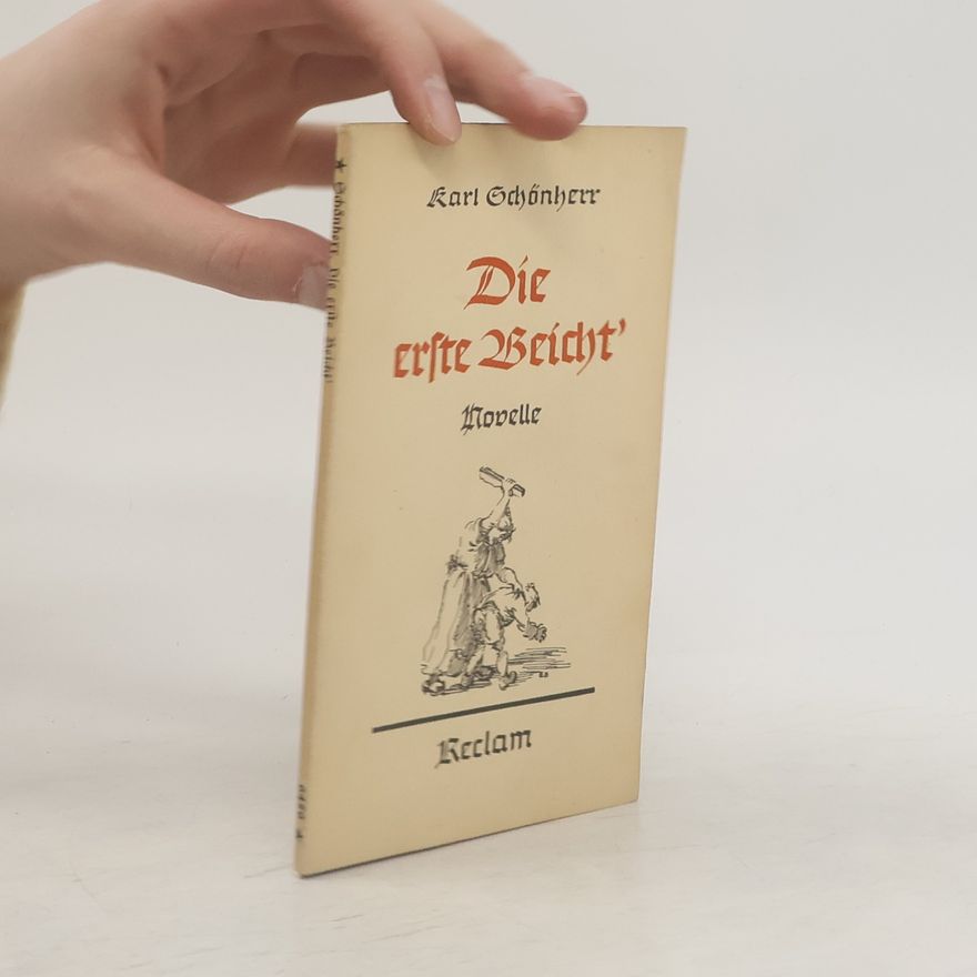 Karl Schönherr Die erste Beicht'