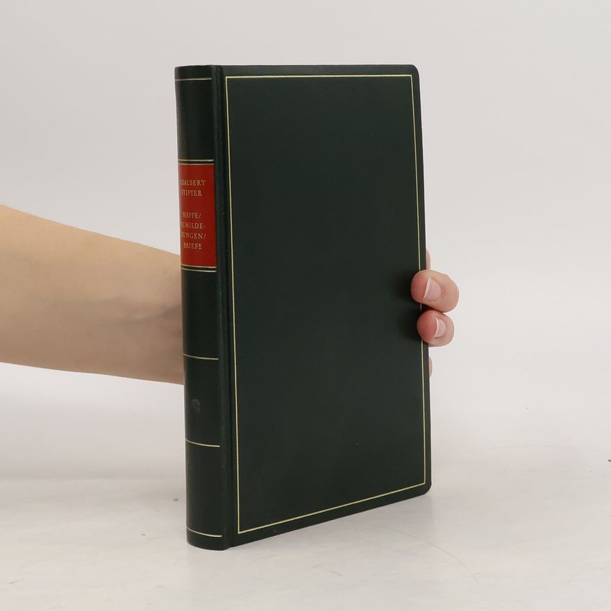 Adalbert Stifter Sämtliche Werke. Die Mappe