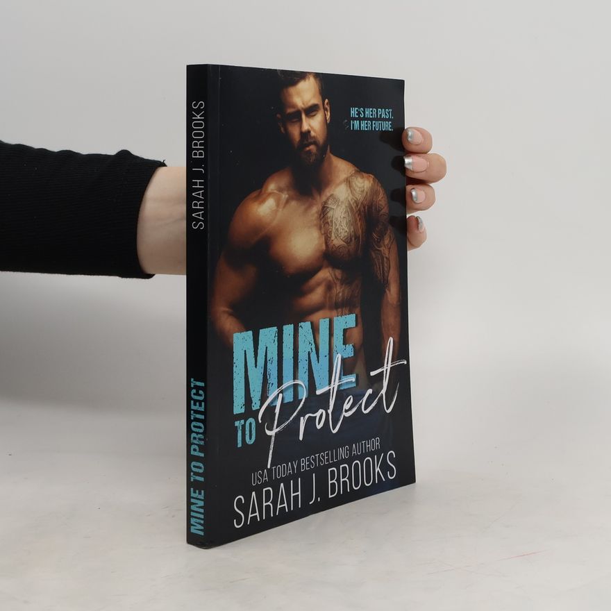 Sarah J. Brooks Mine to Protect