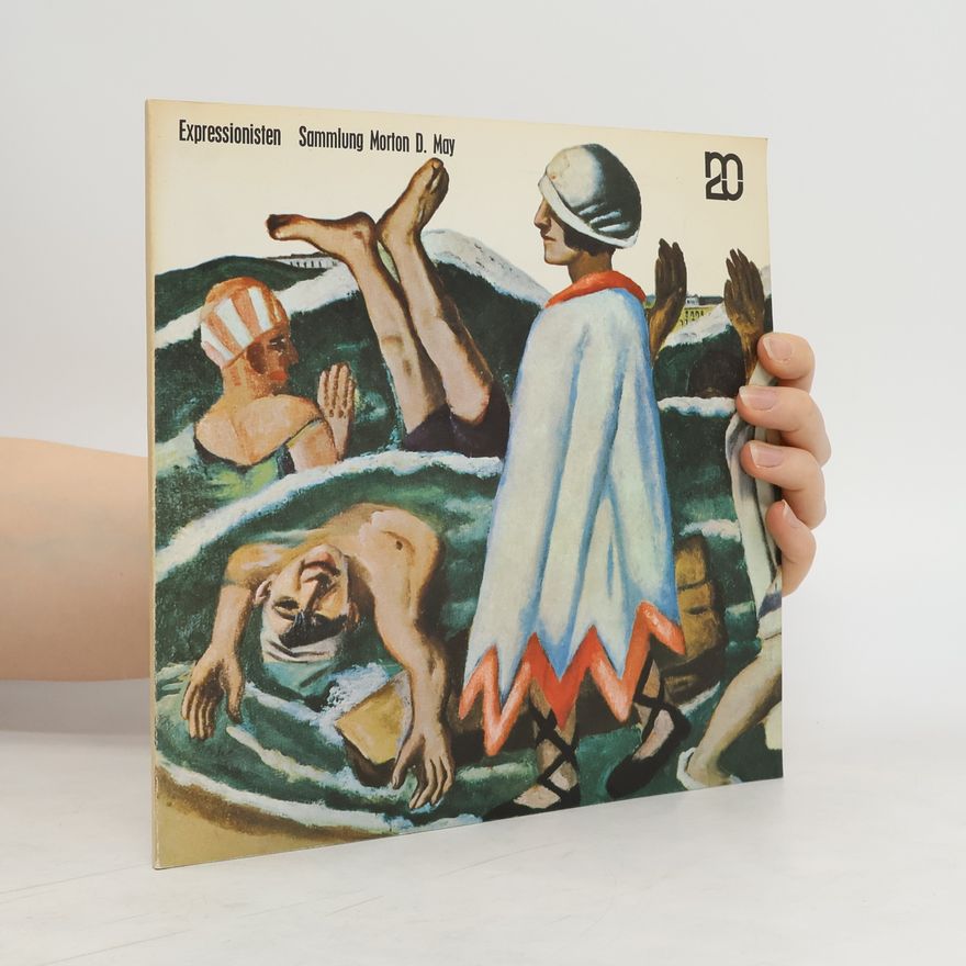 Auteurscollectief Expressionisten Sammlung Morton D. May