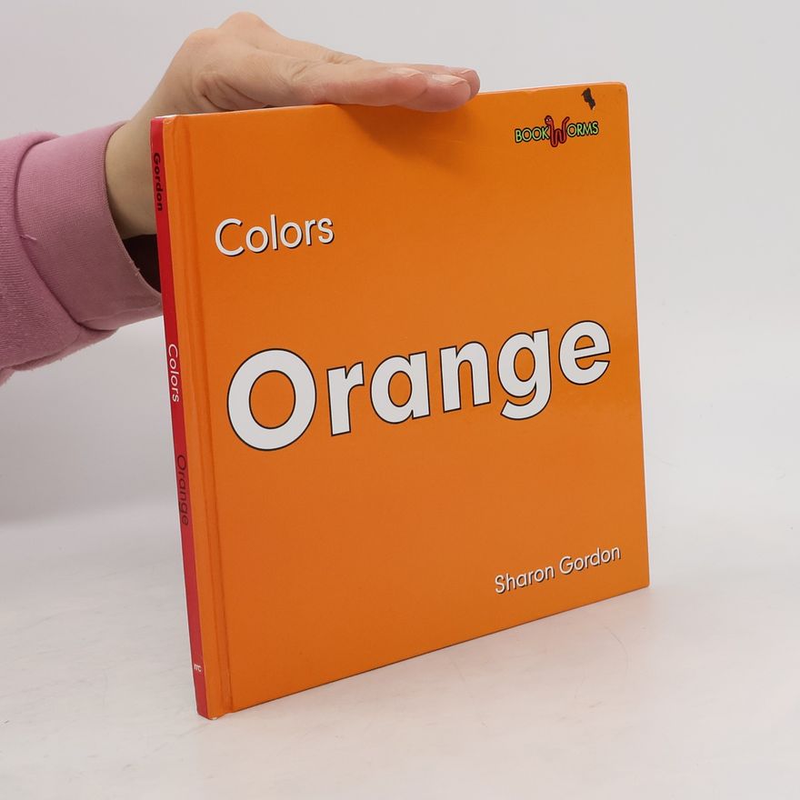 Sharon Gordon Colors. Orange