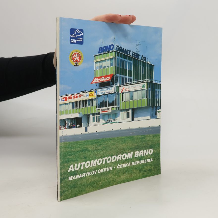 Kolektív autorov Automotodrom Brno. Masarykův okruh. Česká republika