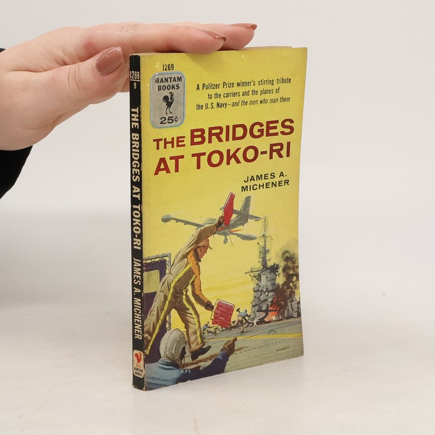 James A. Michener The Bridges at Toko-Ri